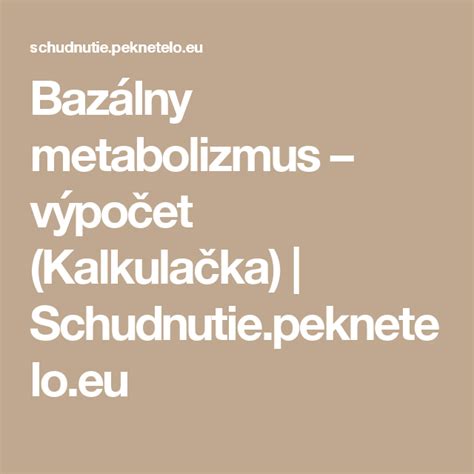 Schematické znázornenie vzorcov pre výpočet bazálneho metabolizmu.