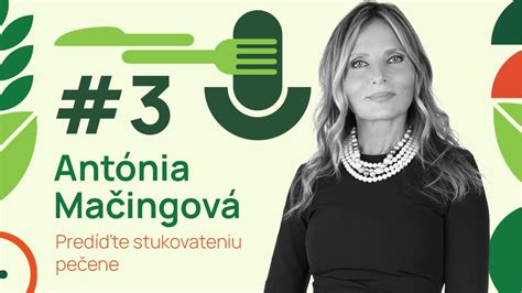 Antónia Mačingová hovorí o princípoch stravovania a zdravom životnom štýle